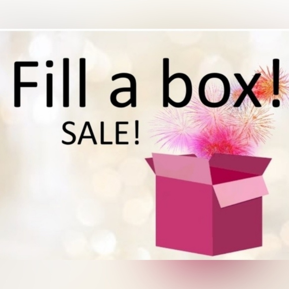 ‼️FILL A BOX‼️